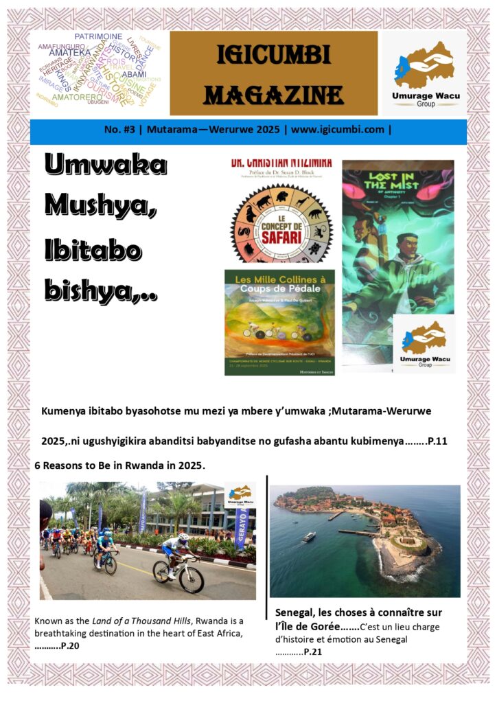 Igicumbi Magazine: Mutarama-Werurwe 2025 #Issue2