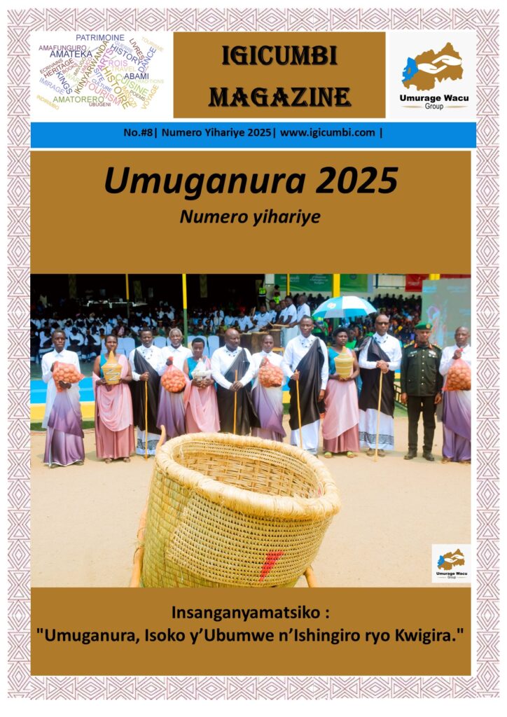 Igicumbi Magazine ; Umuganura 2025 #Issue8 Numero Yihariye